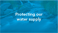 protecting our water supply
